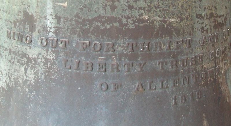 Liberty Trust Company Bell Inscription Detail image. Click for full size.