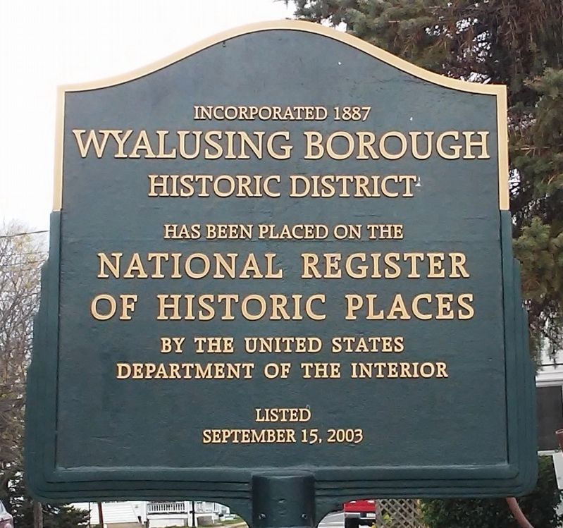 Wyalusing Borough Historic District Marker image. Click for full size.
