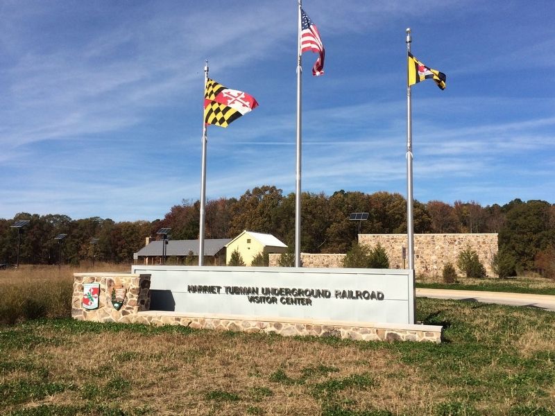 The Harriet Tubman Underground Railroad Visitor Center Marker image. Click for full size.
