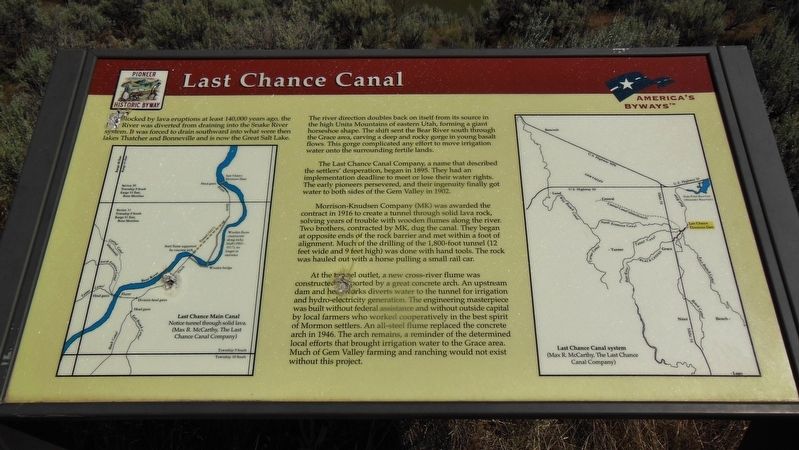 Last Chance Canal Marker. Click for full size. Last Chance Canal Marker image. Click for full size.