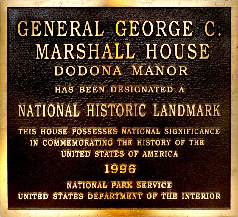 General George C. Marshall House Dodona Manor Marker image. Click for full size.