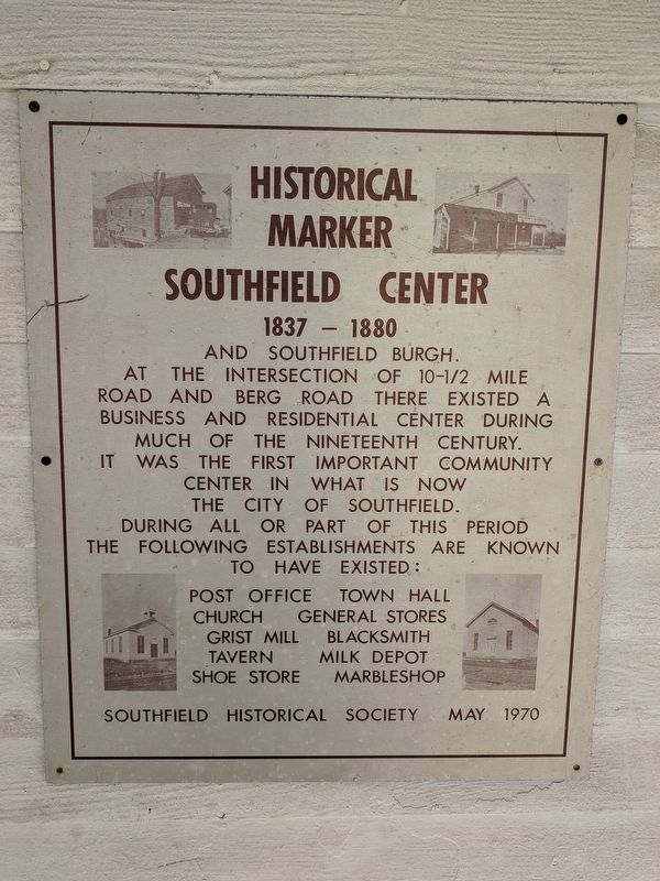 Southfield Center Marker. Click for full size. Southfield Center Marker image. Click for full size.