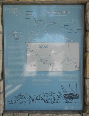 Idaho's Emigrant Trails Marker image. Click for full size.