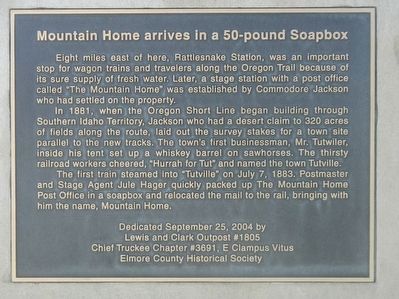 Mountain Home Arrives in a 50-pound Soapbox Marker image. Click for full size.