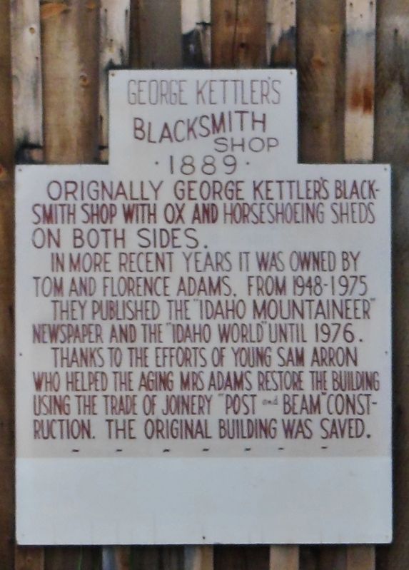 George Kettler's Blacksmith Shop Marker. Click for full size. George Kettler's Blacksmith Shop Marker image. Click for full size.