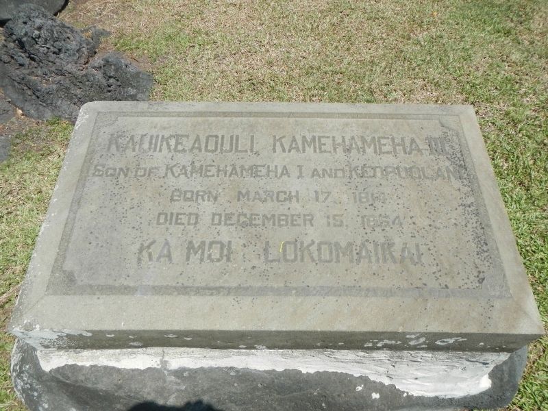 Kauikeaouli, Kamehameha III Marker image. Click for full size.