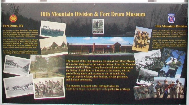 10th Mountain Division & Fort Drum Museum Marker. Click for more information. 10th Mountain Division & Fort Drum Museum Marker image. Click for more information.