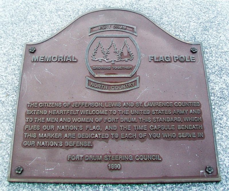 Fort Drum - North Country Memorial Flag Pole Marker. Click for full size. Fort Drum - North Country Memorial Flag Pole Marker image. Click for full size.