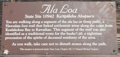 Ala Loa Marker. Click for full size. Ala Loa Marker image. Click for full size.