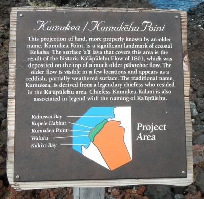 Kumukea/Kumukēhu Point Marker. Click for full size. Kumukea/Kumukēhu Point Marker image. Click for full size.