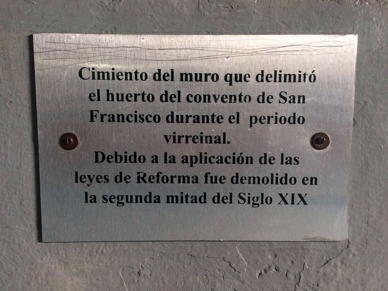Foundations of the Convent of San Francisco Marker image. Click for full size.
