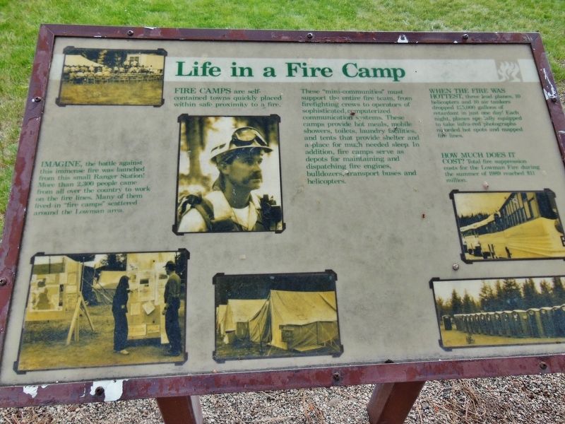 Life in a Fire Camp Marker image. Click for full size.