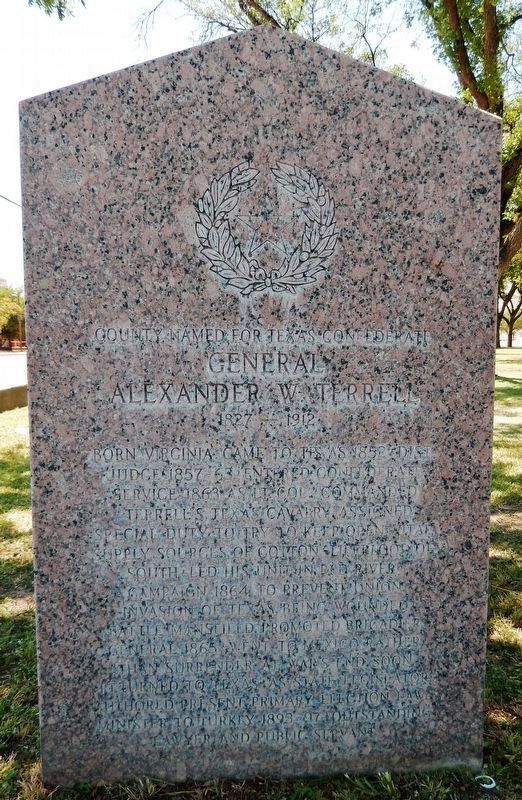 General Alexander W. Terrell / Texas in the Civil War Marker (<i>front side</i>) image. Click for full size.