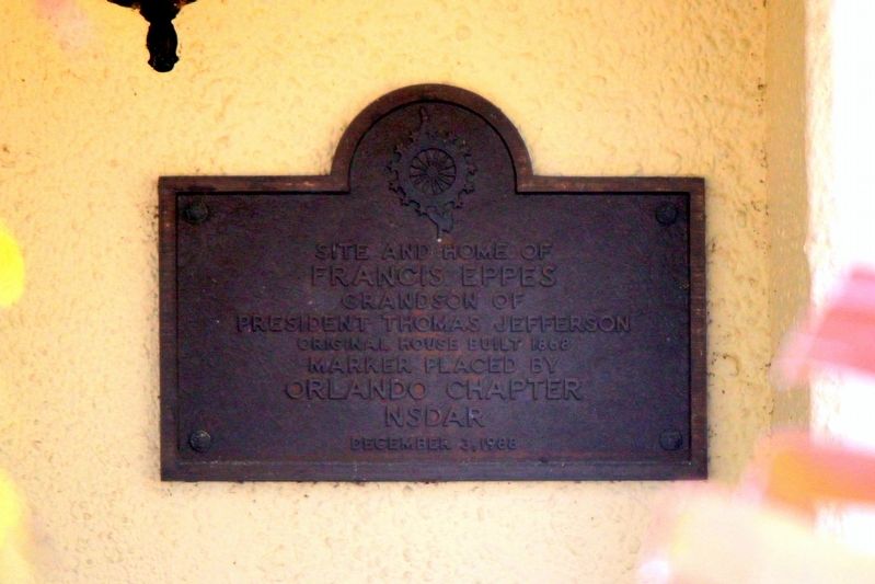 Site and Home of Francis Eppes Marker image. Click for full size.