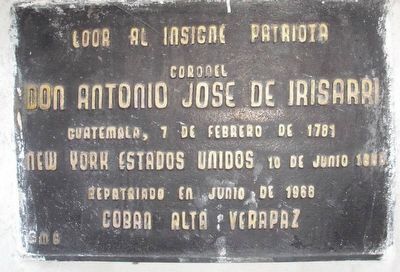 Coronel Antonio José Irisarri Marker. Click for full size. Coronel Antonio José Irisarri Marker image. Click for full size.
