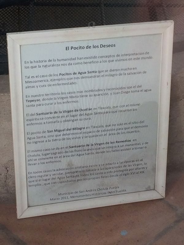 The Wishing Well of Cholula Marker. Click for full size. The Wishing Well of Cholula Marker image. Click for full size.
