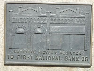 19 First National Bank 08 Marker. Click for full size. 19 First National Bank 08 Marker image. Click for full size.
