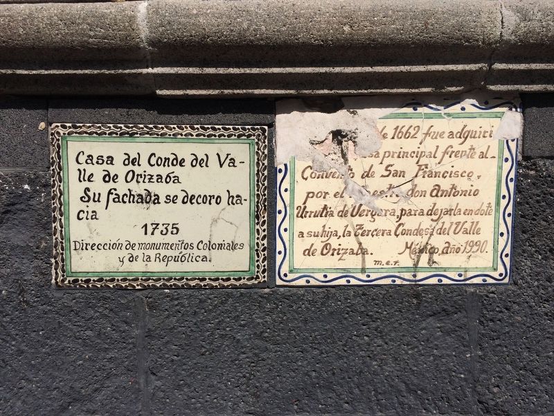 House of the Count of the Valley of Orizaba Marker image. Click for full size.