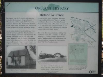 Historic La Grande Marker image. Click for full size.