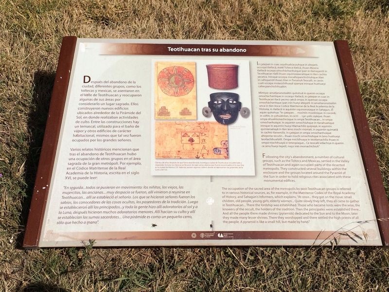 Teotihuacan After Its Abandonment Marker. Click for full size. Teotihuacan After Its Abandonment Marker image. Click for full size.