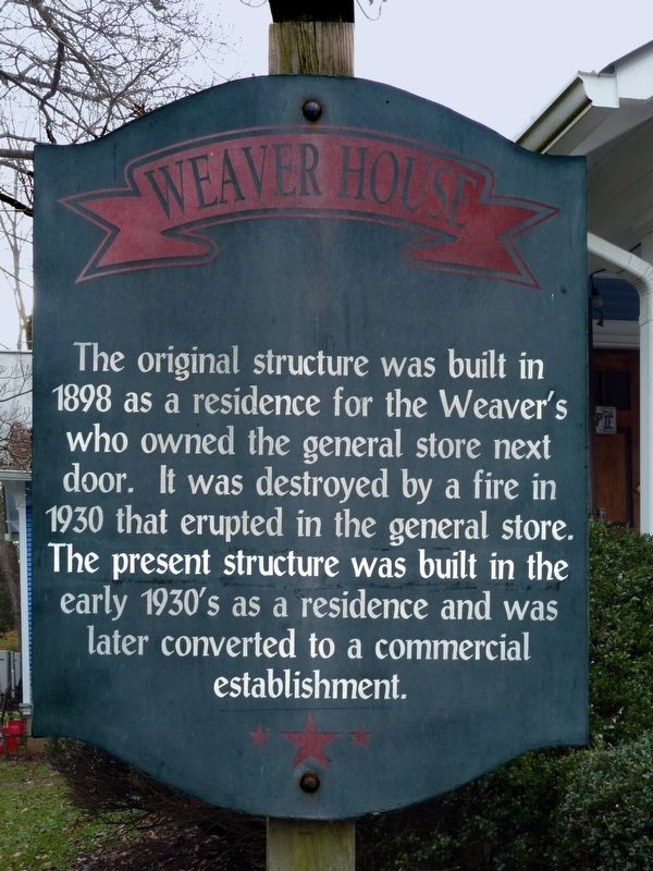 Weaver House Marker. Click for full size. Weaver House Marker image. Click for full size.