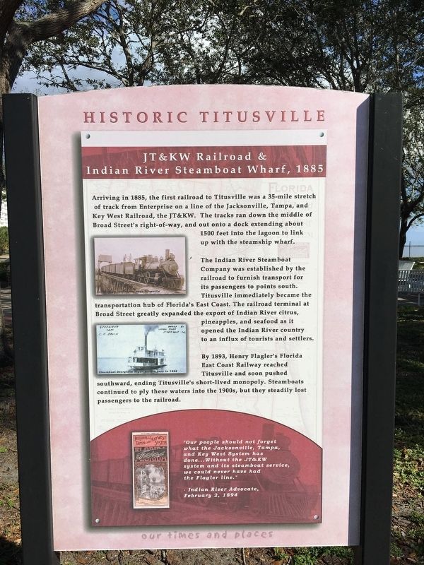 JT&KW Railroad & Indian River Steamboat Wharf, 1895 Marker image. Click for full size.