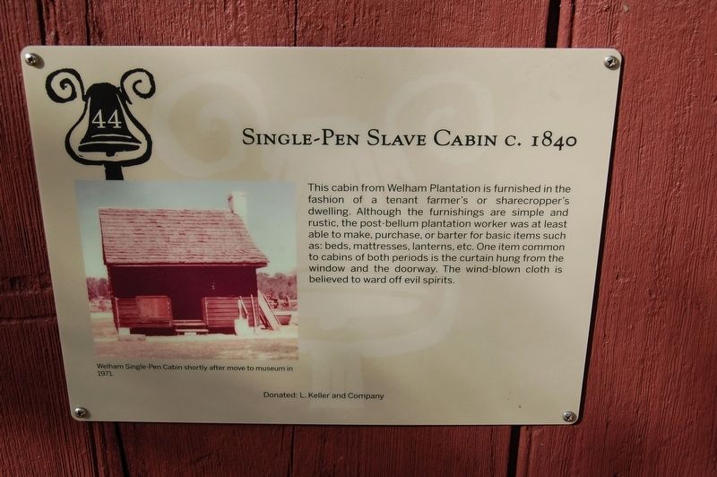 Single-Pen Slave Cabin Marker. Click for full size. Single-Pen Slave Cabin Marker image. Click for full size.