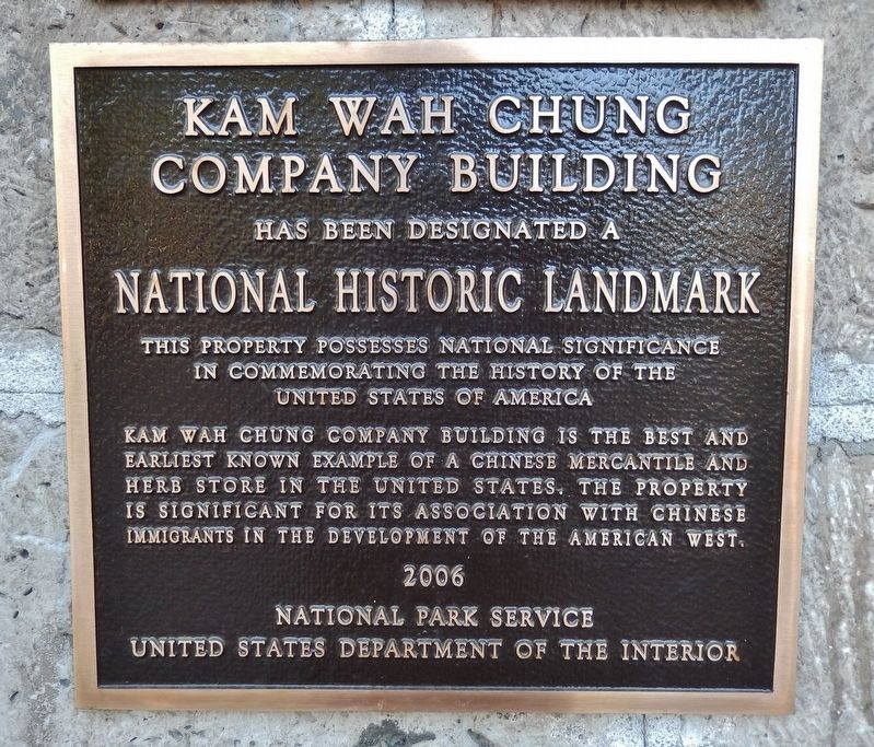 Kam Wah Chung Company Building Marker. Click for full size. Kam Wah Chung Company Building Marker image. Click for full size.