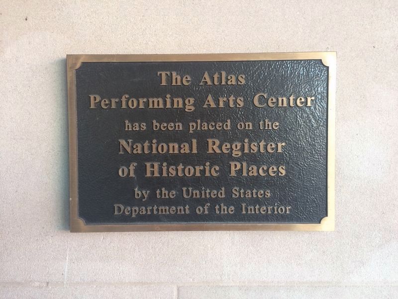 Plaque at The Atlas Performing Arts Center image. Click for full size.
