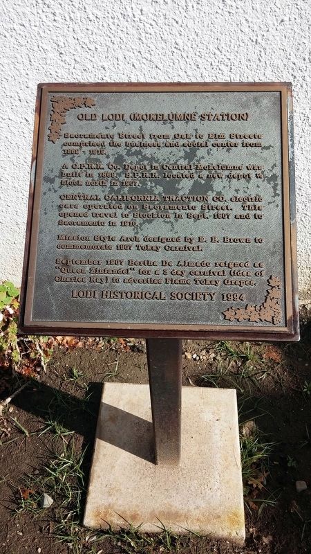 Old Lodi (Mokelumne Station) Marker. Click for full size. Old Lodi (Mokelumne Station) Marker image. Click for full size.