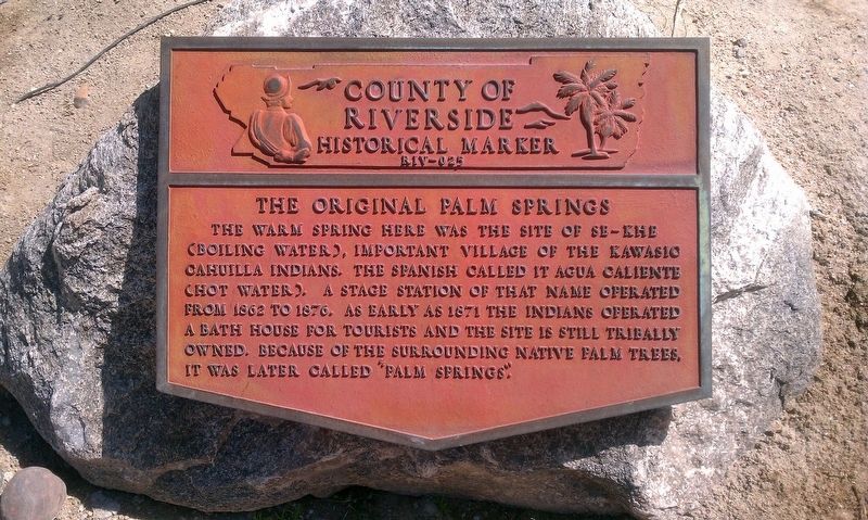 The Original Palm Springs Marker. Click for full size. The Original Palm Springs Marker image. Click for full size.