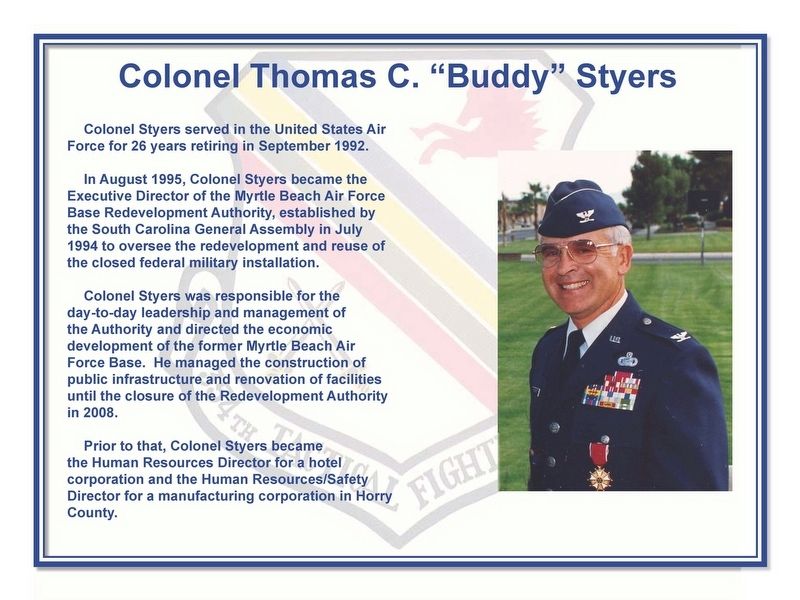 Colonel Thomas C. “Buddy” Styers Marker image. Click for full size.
