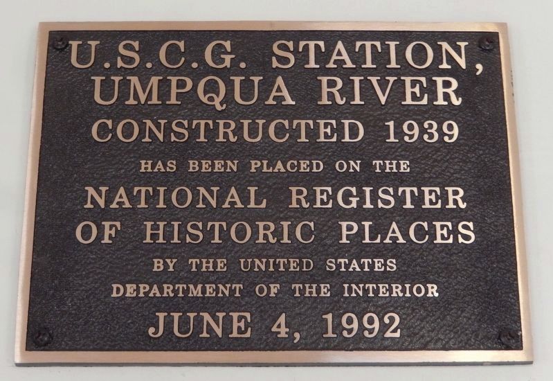 U.S.C.G. Station Umpqua River National Register of Historic Places Plaque image. Click for full size.