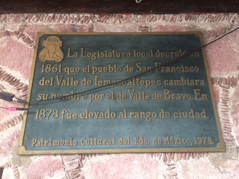 The Name of Valle de Bravo Marker image. Click for full size.