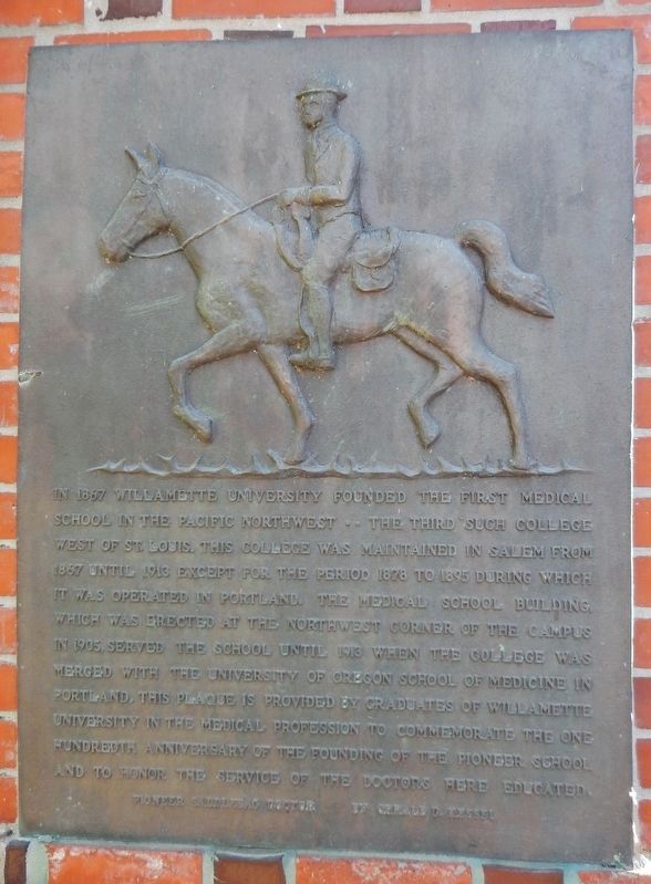 Willamette University College of Medicine Marker. Click for full size. Willamette University College of Medicine Marker image. Click for full size.