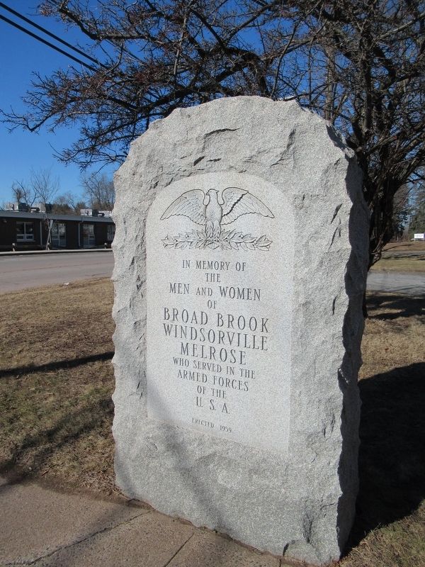 Broad Brook Windsorville Melrose Veterans Memorial. Click for full size. Broad Brook Windsorville Melrose Veterans Memorial image. Click for full size.