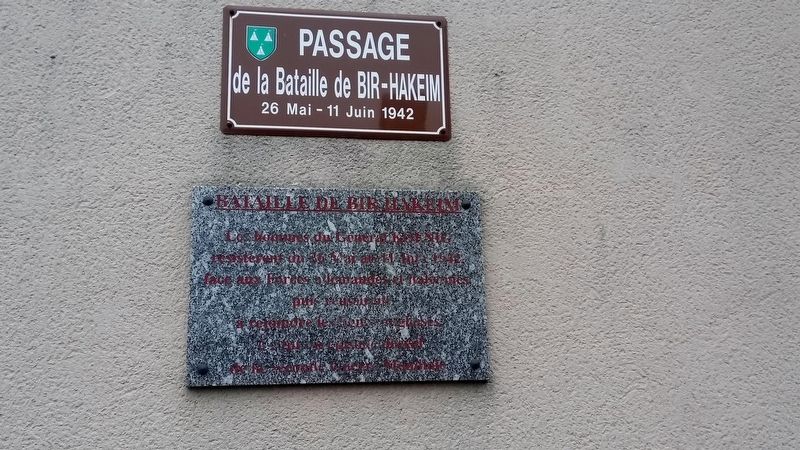 Plaque commémorative de la Bataille de Bir Hakeim Marker. Click for full size. Plaque commémorative de la Bataille de Bir Hakeim Marker image. Click for full size.