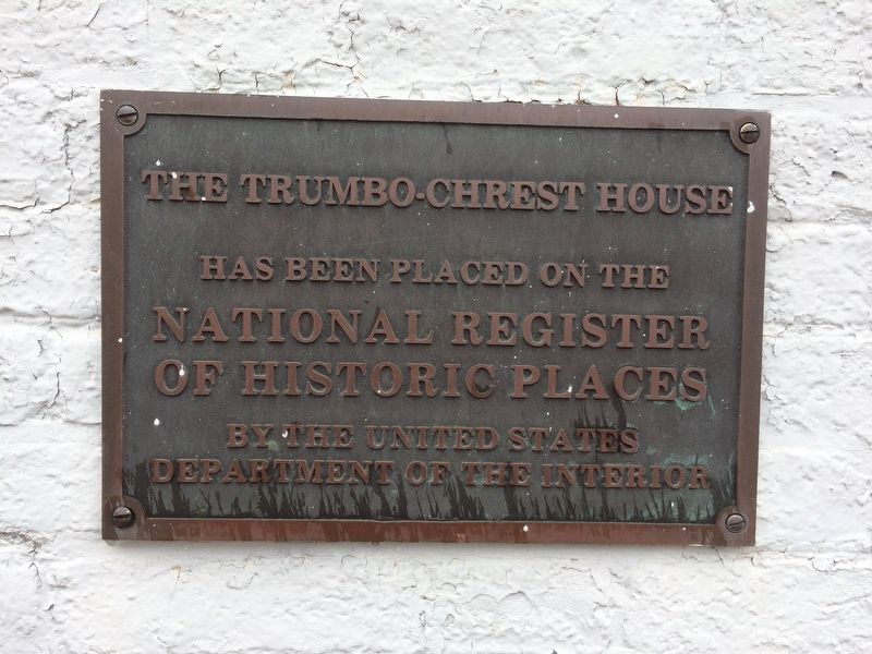 The Trumbo-Chrest House Marker image. Click for full size.