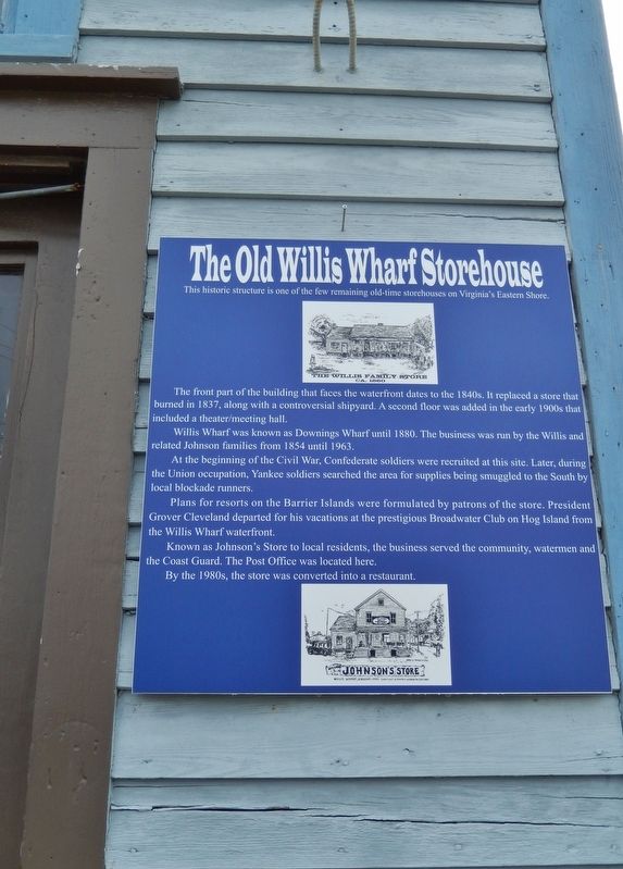 The Old Willis Wharf Storehouse Marker (<i>tall view; marker is right of door</i>) image. Click for full size.
