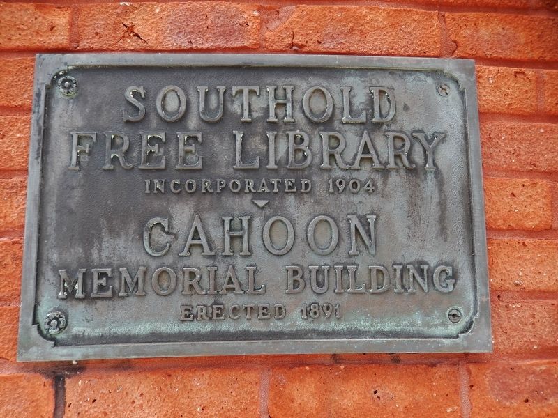 Southold Free Library / Cahoon Memorial Building (<i>plaque near entrance</i>). Click for full size. Southold Free Library / Cahoon Memorial Building (<i>plaque near entrance</i>) image. Click for full size.