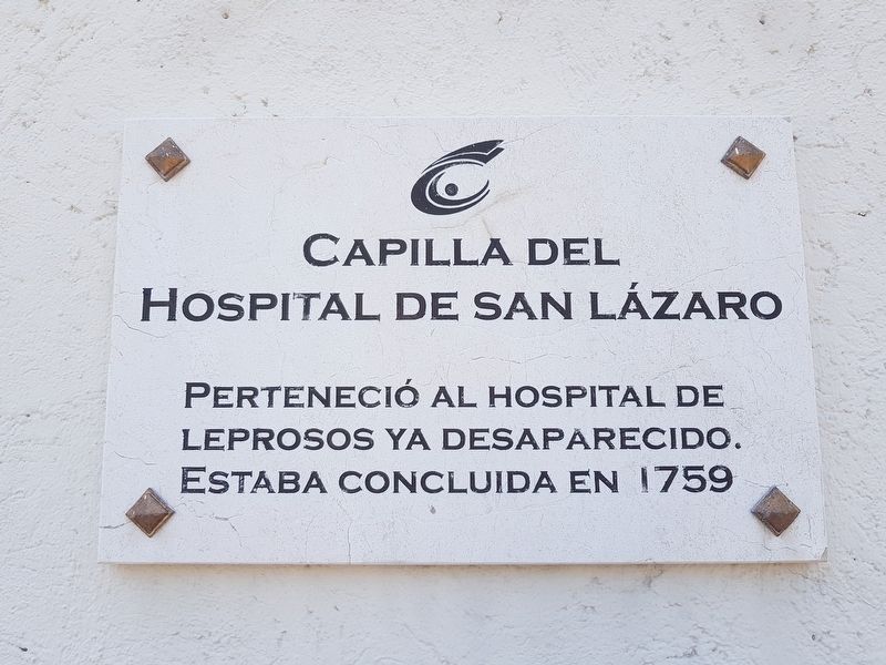 The Chapel of the Hospital of Saint Lazarus Marker image. Click for full size.