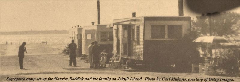Marker detail: Segregated camp set up for Maurice Ruddick and his family on Jekyll Island image. Click for full size.