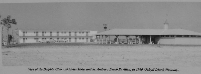 Marker photo detail: Dolphin Motor Hotel and St. Andrews Beach Pavilion, 1960 image. Click for full size.