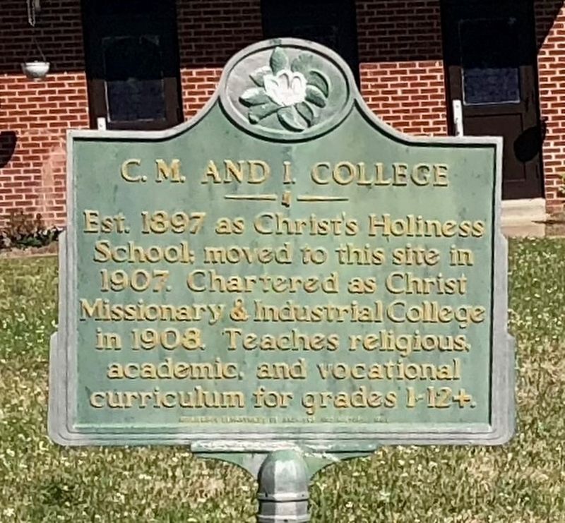 C.M. & I. College Marker. Click for full size. C.M. & I. College Marker image. Click for full size.
