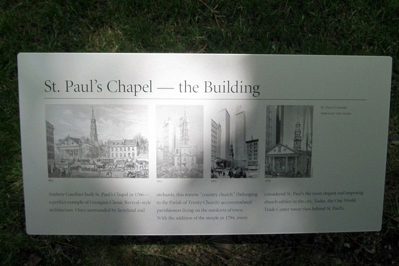 St. Paul's Chapel - the Building Marker. Click for full size. St. Paul's Chapel - the Building Marker image. Click for full size.
