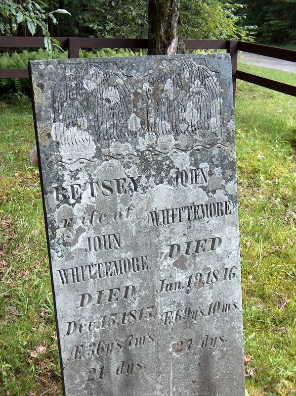 John & Betsey Whittemore Tombstone (<i>next to marker</i>). Click for full size. John & Betsey Whittemore Tombstone (<i>next to marker</i>) image. Click for full size.