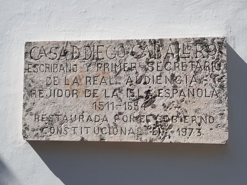 Diego Caballero House Marker. Click for full size. Diego Caballero House Marker image. Click for full size.