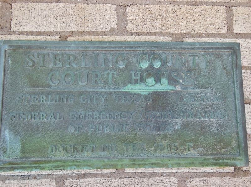 Sterling County Courthouse (<i>WPA Plaque</i>) image. Click for full size.