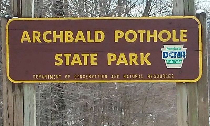 Archbald Pothole State Park Sign image. Click for full size.