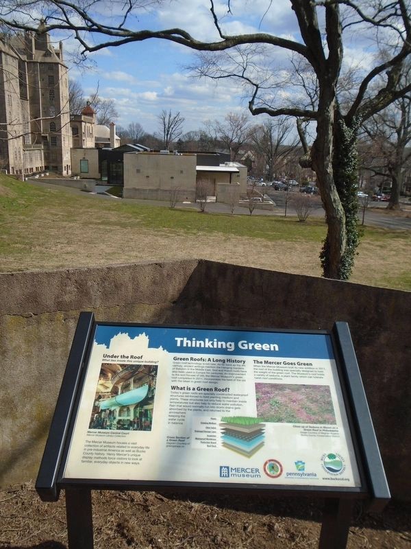 Thinking Green Marker and 2011 Mercer Museum Addition image. Click for full size.